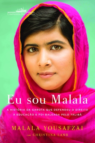 Foto do livro de Malala: Eu sou Malala. A história da garota que defendeu o direito à educação e foi baleada pelo talibã